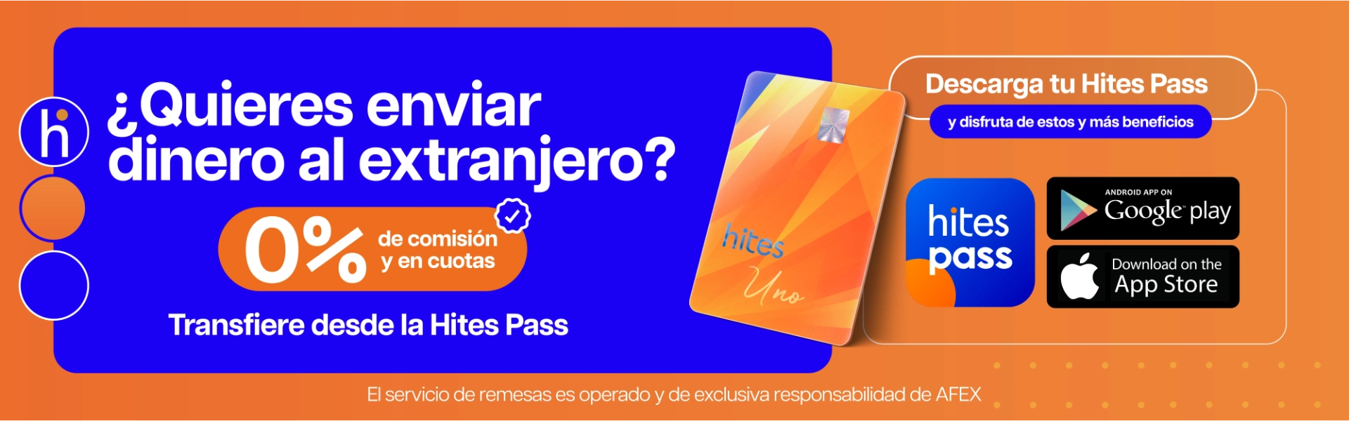 Envío de dinero al extranjero destacando comisión cero App Hites Pass